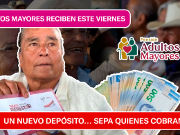 SEPA QUIÉNES COBRAN HOY: PAGOS A ADULTOS MAYORES AL BANCO DEL BIENESTAR