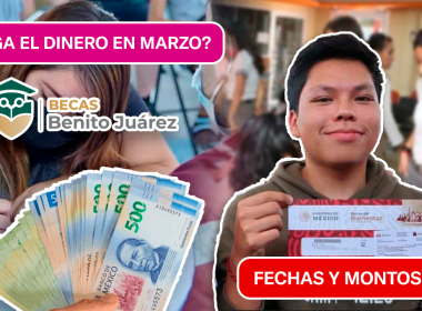¿Llega el dinero en marzo? Fechas y montos de la Beca Benito Juárez 2026